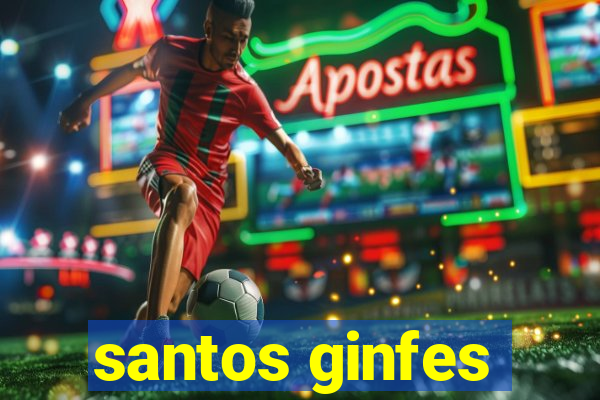 santos ginfes